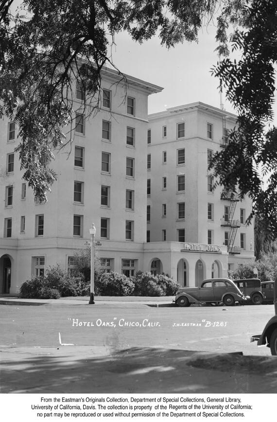"Hotel Oaks," Chico, Calif., 1940