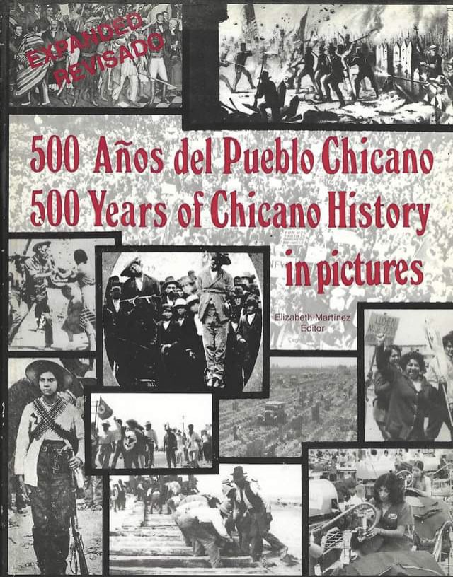 Book cover of 500 Años del Pueblo Chicano/500 Years of Chicano History in Pictures