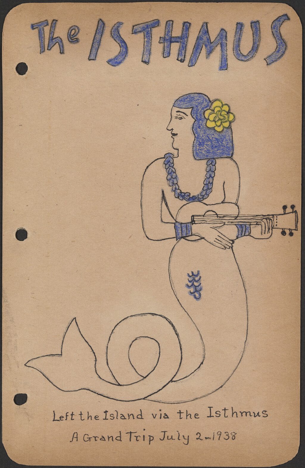 A drawing of a mermaid playing an instrument. The words "The Isthmus" are drawn in block letters above her.