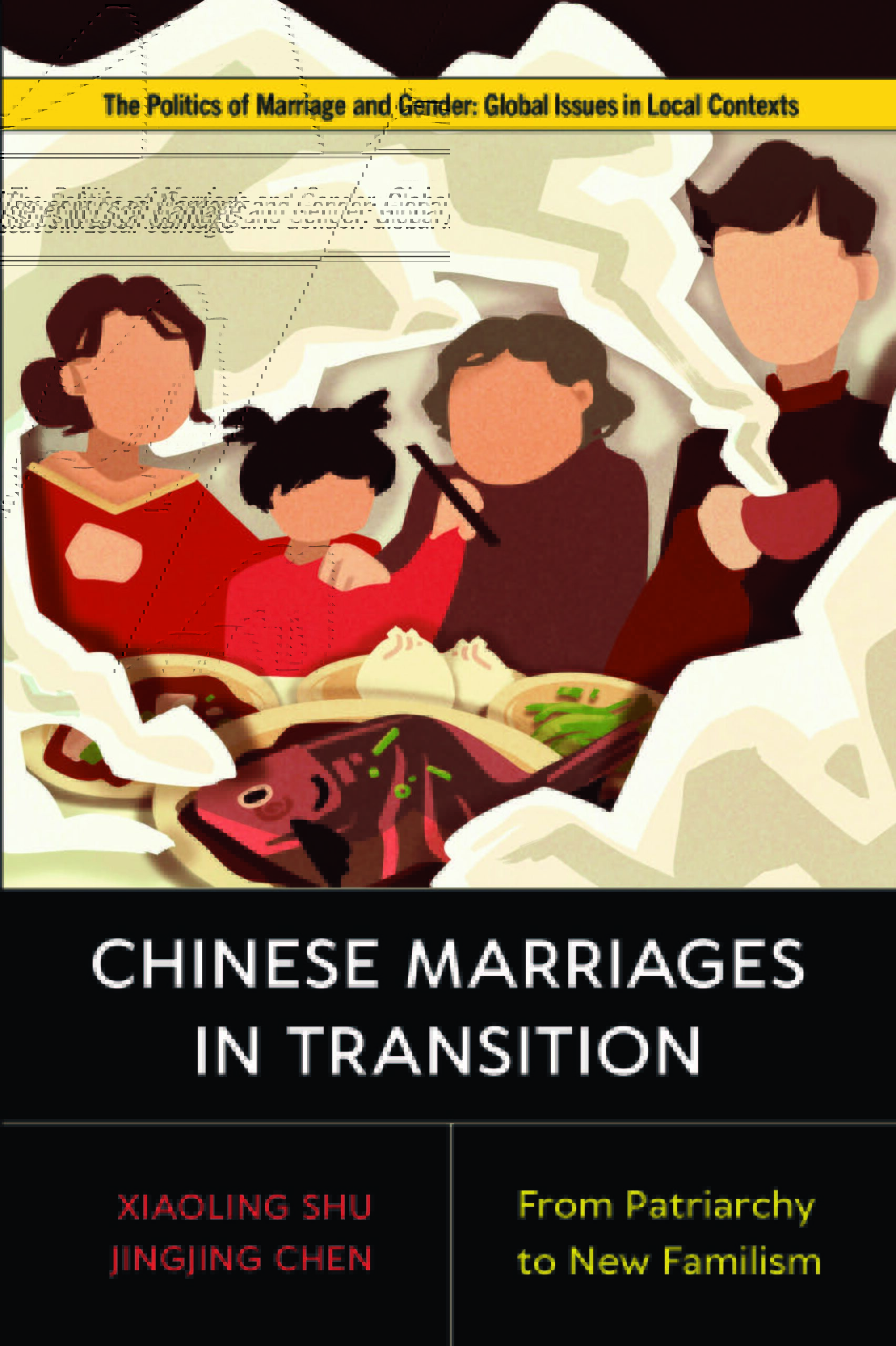 Book cover for "Chinese Marriages in Transition" by Xiaoling Shu and Jingjing Chen
