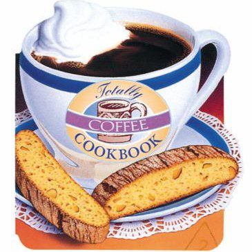 Cover image for the Totally Coffee Cookbook