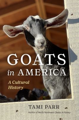 Cover of Goats in America: A Cultural History