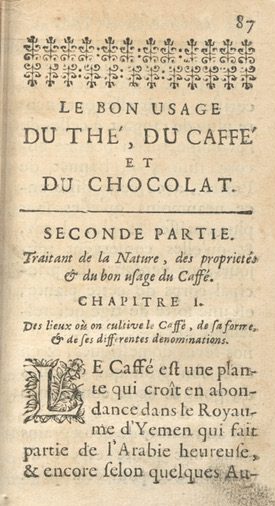 An aged page reading "Le Bon Usage du thé, du caffé, et du chocolat Seconde Partie."