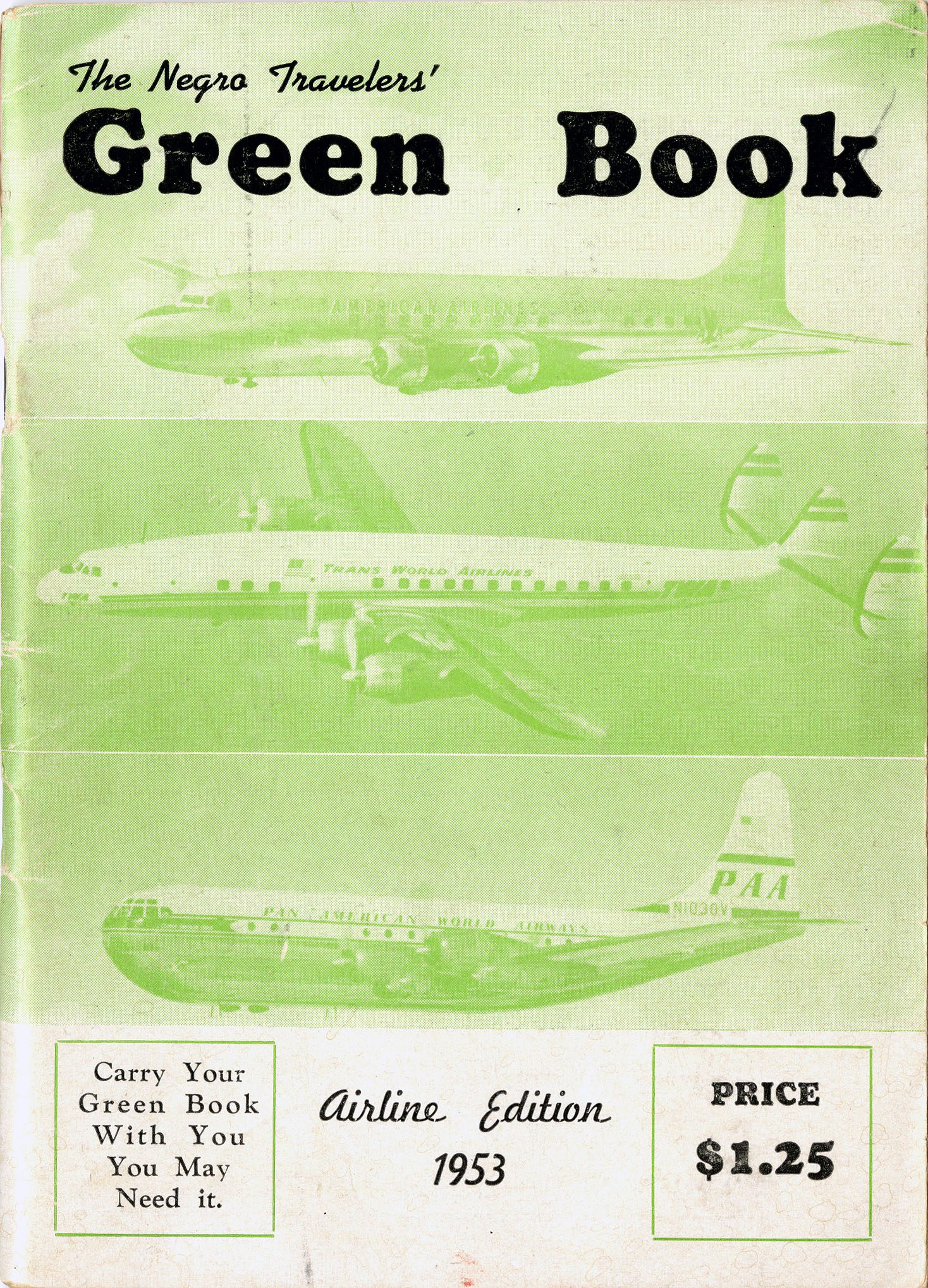 Cover of the 1953 ‘The Negro Travelers’ Green Book’ airline edition, with green-tinted illustrations of airplanes.